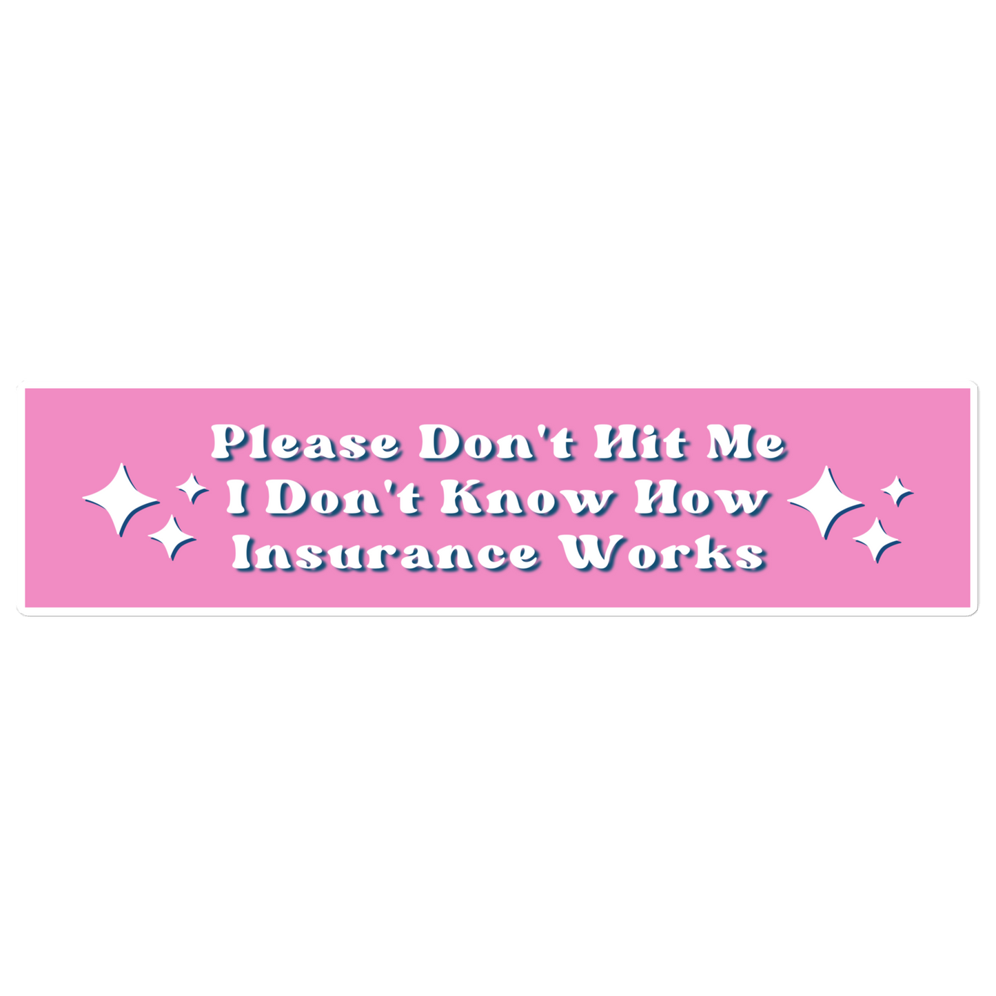 Please Don't Hit me I don't Know How Insurance Works
